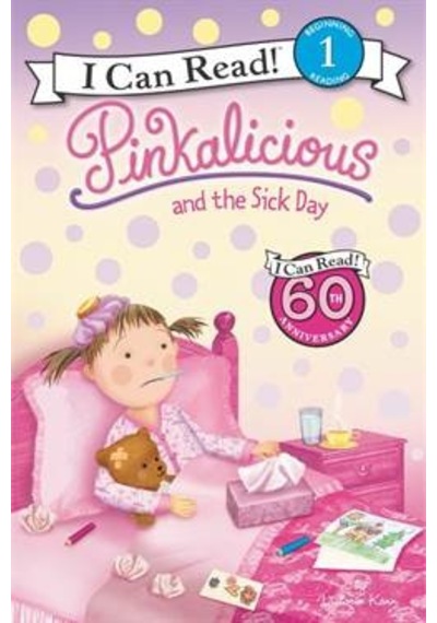 Pinkalicious And The Sick Day (I Can Read, Level 1) 9780062246004