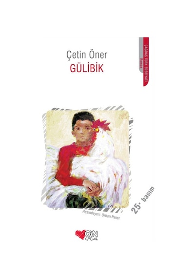 Gülibik Çetin Öner Can Çocuk Yayınları