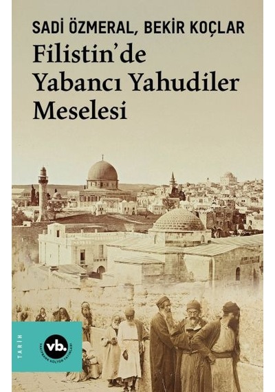 Filistin De Yabancı Yahudiler Meselesi