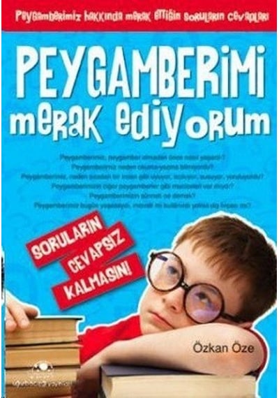 Peygamberimi Merak Ediyorum