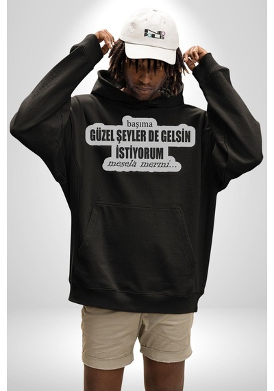 Başıma Güzel Şeylerde Gelsin İstiyorum Mesela Mermi Yazılı Kadın Erkek Siyah Kapüşonlu Sweatshirt Hoodie Siyah
