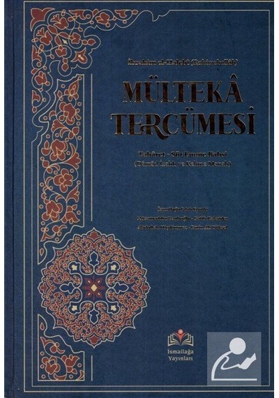 Mülteka Tercümesi Kelime Manalı (1.Cilt) / İbrahim Halebi