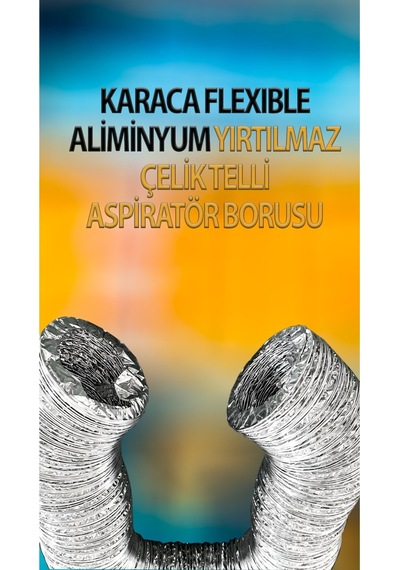 Karaca Alüminyum Çelik Telli Aspiratör, Davlumbaz, Şofben, Havalandırma Borusu 10 M 127 Mm