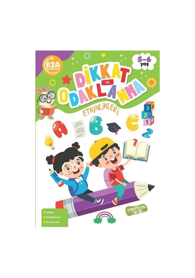 Dikkat ve Odaklanma Etkinlikleri 5 - 6 Yaş- Yediveren Çocuk