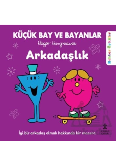 Küçük Bay Ve Bayanlar Rehber Öyküler Arkadaşlık Doğan Çocuk