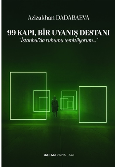 99 Kapı, Bir Uyanış Destanı