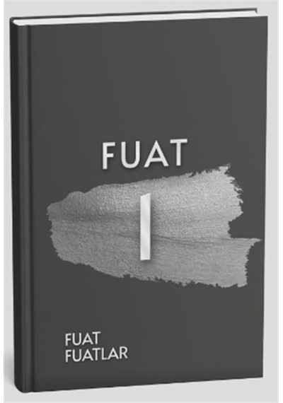 Fuat 1 / Fuat Fuatlar
