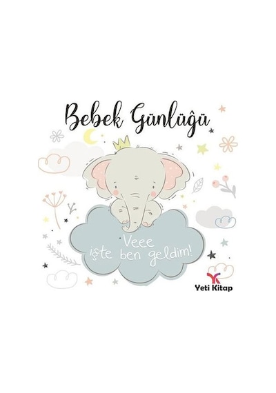 Bebek Günlüğü Feyyaz Ulaş Yeti Kitap