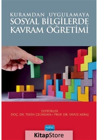 Kuramdan Uygulamaya Sosyal Bilgilerde Kavram Öğretimi / Kolektif