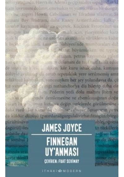 Finnegan Uy Anması + Sürgünler + Sosyalizm Ve İnsan Ruhu