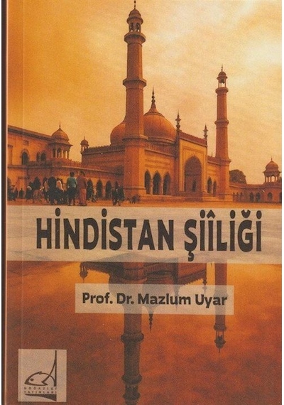 Hindistan Şiiliği / Mazlum Uyar