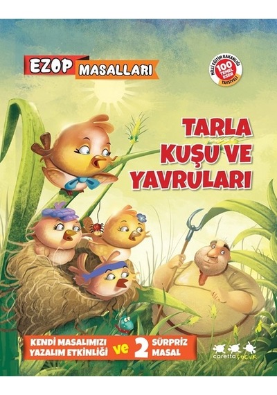 Ezop Masalları-Tarla Kuşu ve Yavruları- Caretta Çocuk