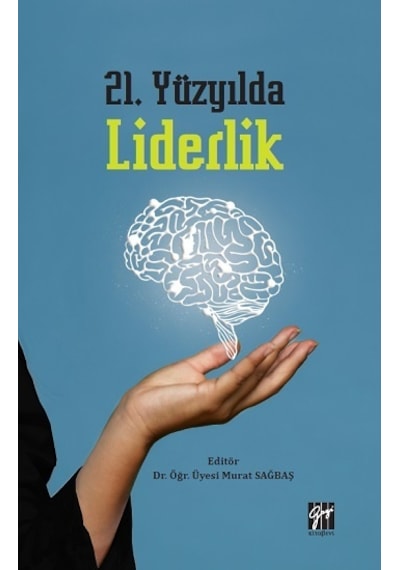 21. Yüzyılda Liderlik