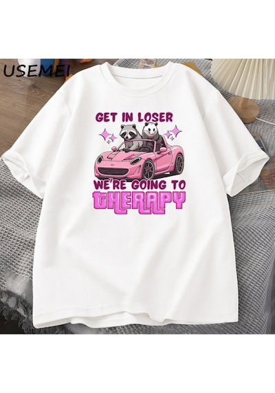 Flood Of Style Kaybeden Olsun Biz Gidiyor Terapi Rakun Komik T Shirt Trendy Y2k Zihinsel Sağlık T Shirt Erke Beyaz