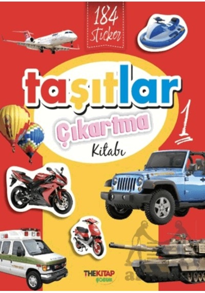 Taşıtlar Çıkartma Kitabı - 1 Ciltli The Kitap Çocuk