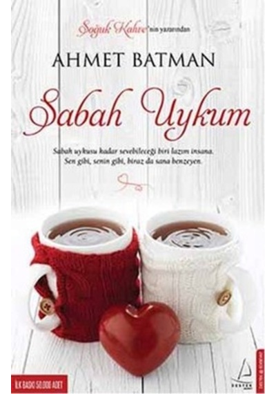 Sabah Uykum - Ahmet Batman