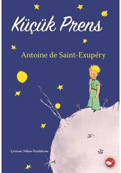 Küçük Prens-Özel Baskı - Antoine de Saint-Exupery - Beyaz Balina Yayınları