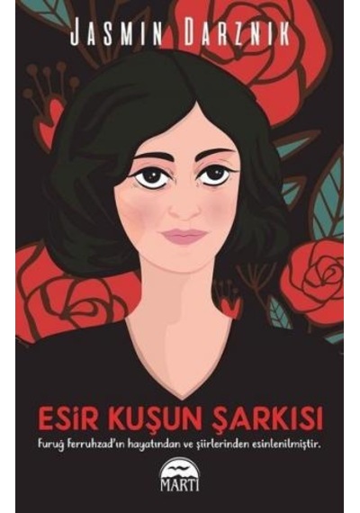 Esir Kuşun Şarkısı - Jasmin Darznik - Martı Yayınları