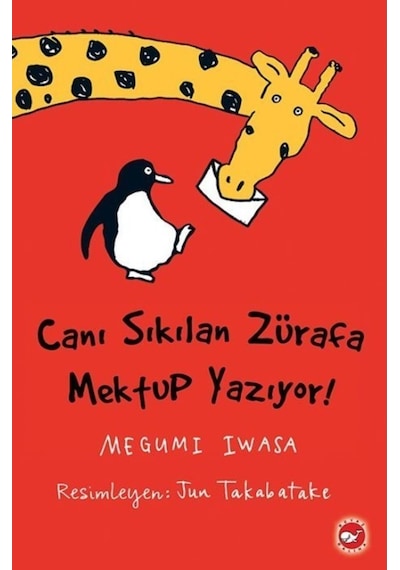 Canı Sıkılan Zürafa Mektup Yazıyor - Karton Kapak
