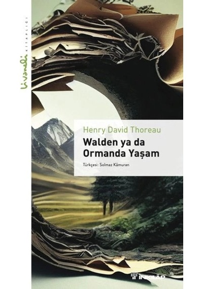 Walden Ya Da Ormanda Yaşam - Livaneli Kitaplığı