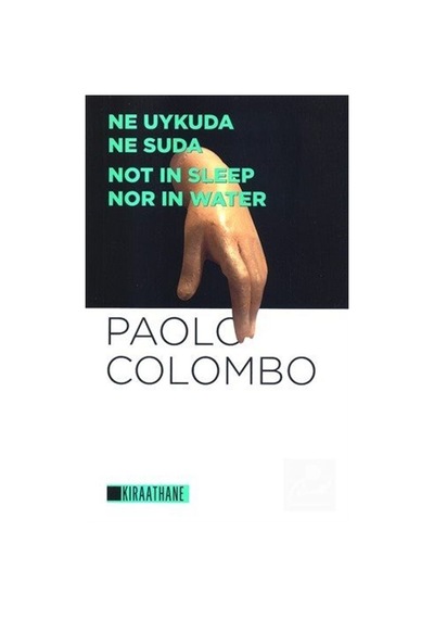 Ne Uykuda Ne Suda - Paolo Colombo - Kıraathane