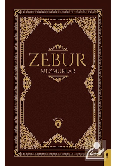 Zebur - Mezmurlar- Dorlion Yayınevi