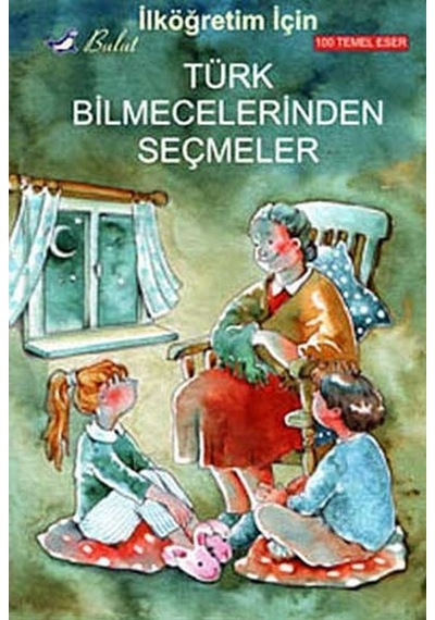 İlköğretim İçin Türk Bilmecelerinden Seçmeler- Bulut Yayınları