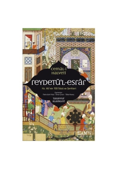 Reydetü'l-esrar: Hz. Ali'nin Yüz Sözü Ve