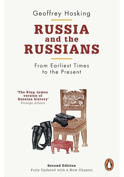 Russia And The Russians: From Earliest Times To The Present