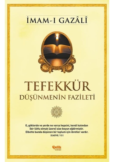 Tefekkür Düşünmenin Fazileti - Imam-I Gazâlî