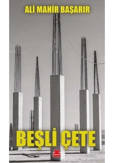 Beşli Çete - Ali Mahir Başarır - Kırmızı Kedi