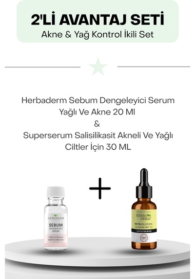 Akne & Yağ Kontrol İkili Set: Herbaderm Sebum Dengeleyici Serum Yağlı Ve Akne 20 Ml Ve Superserum Salisilikasit Akneli Ve Yağlı Ciltler İçin 30 Ml
