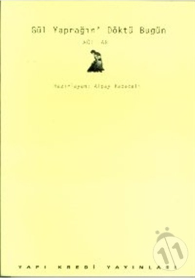 Gül Yaprağın Döktü Bugün - Alpay Kabacalı