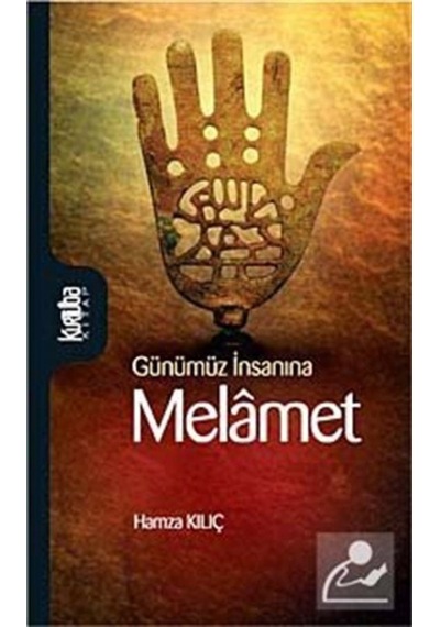 Günümüz İnsanına Melamet - Hamza Kılıç - Kurtuba