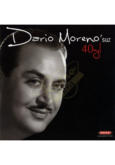 Darıo Moreno - Darıo Moreno'suz 40 Yıl - Sıfır. Cd