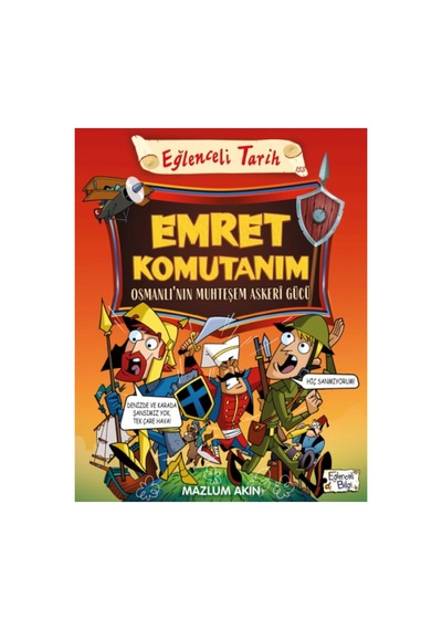 Emret Komutanım & Osmanlı Nın Muhteşem Askeri Gücü