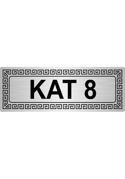 Kat 8 7Cmx20Cm Metal Yönlendirme Levhası Gümüş Renk Metal