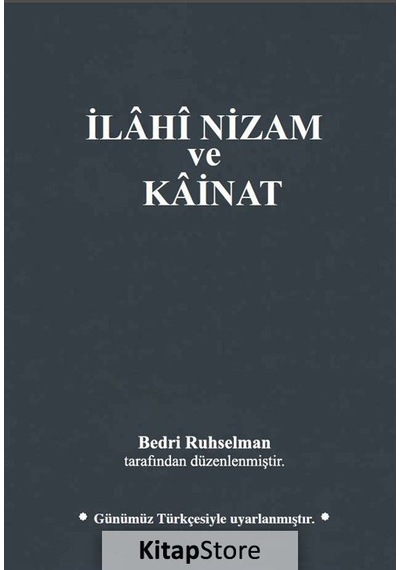 Ilahi Nizam ve Kainat - Bedri Ruhselman - MTİAD 1950 Yayınları - 2022 Basım