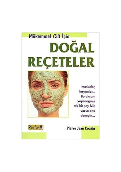 Mükemmel Cilt İçin Doğal Reçeteler