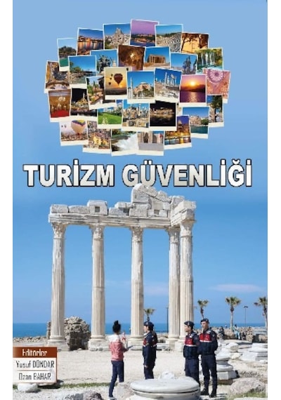 Turizm Güvenliği - Ozan Bahar - Gazi Kitabevi