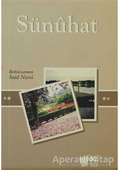 Sünuhat - Bediüzzaman Said Nursi - Söz Basım Yayın
