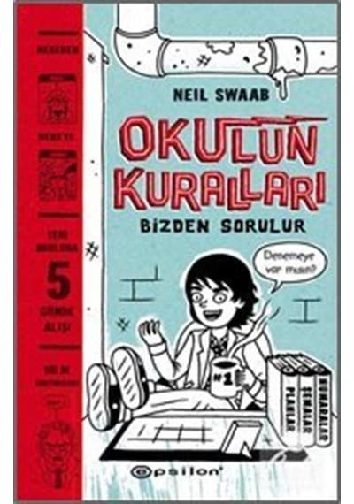 Okulun Kuralları - Neil Swaab - Epsilon Yayınevi
