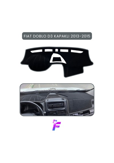Fıat Doblo D3 2013-2015 Kapaklı Uyumlu Torpido Örtüsü Araca Özel Üretim Kolay Montaj Tb8 Torpido Halısı