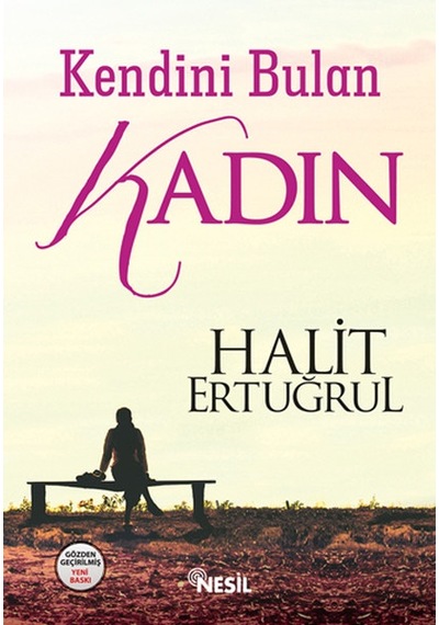 Kendını Bulan  Kadın