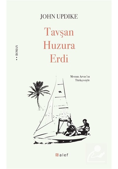 Tavşan Huzura Erdi / John Updike
