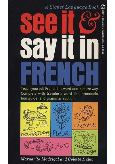 See It And Say It İn French