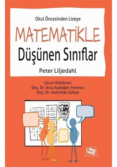Okul Öncesinden Liseye Matematikle Düşünen Sınıflar / Peter Li...