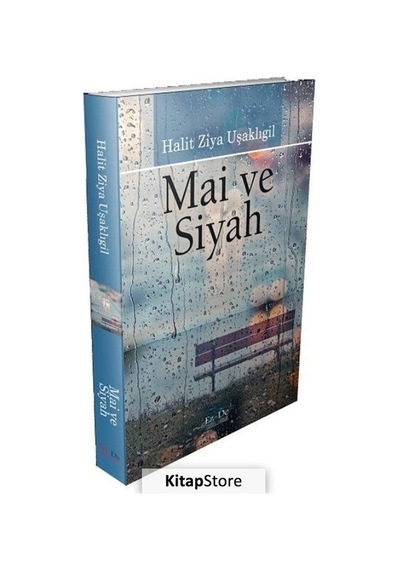 Mai ve Siyah / Halid Ziya Uşaklıgil N11.1854