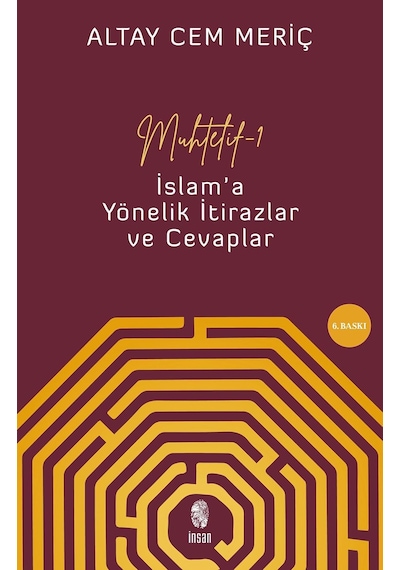 Muhtelif 1 - İslam'a Yönelik İtirazlar Ve Cevaplar