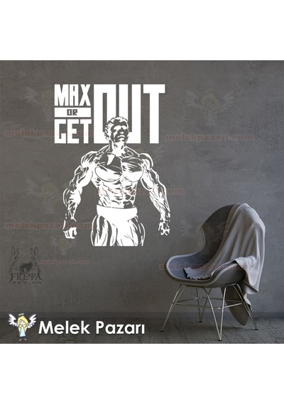 Max Or Get Out Fitness, Spor Salonu Duvar Sticker